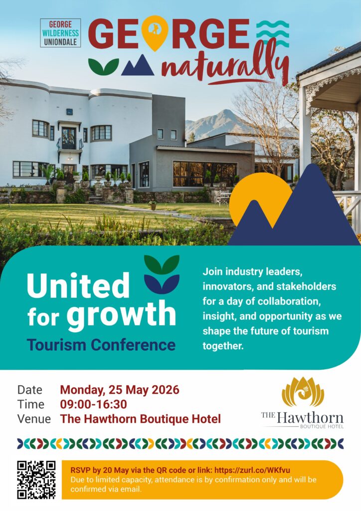 “United for Growth” – George, Wilderness and Uniondale Tourism Sector to Gather for Major Industry Conference 2026